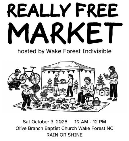 Wake Forest Really Free Market Sat Oct 3 at Olive Branch Baptist Church
